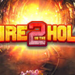 Fire in the Hole 2 Slot