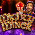 Mighty Miner Slot